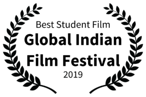 Best Student Film - Global Indian Film Festival - 2019