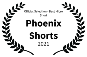 Official Selection - Best Micro Short - Phoenix Shorts - 2021