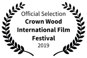 Official Selection - Crown Wood International Film Festival - 2019